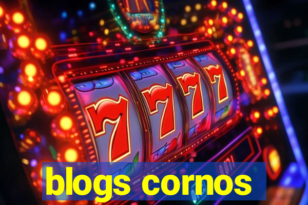 blogs cornos